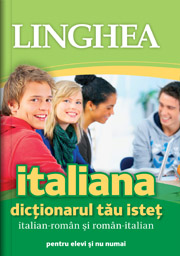 Dicţionarul tău isteţ italian-român şi român-italian